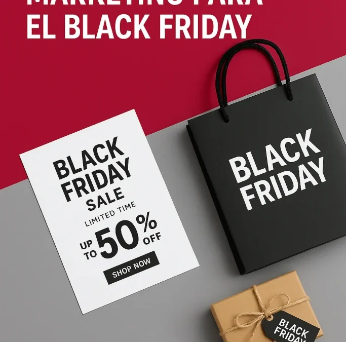 Estrategias para aprovechar el Black Friday con promociones impresas